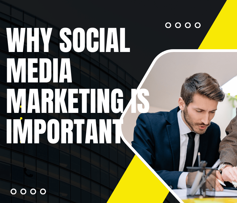 Why social media marketing is important