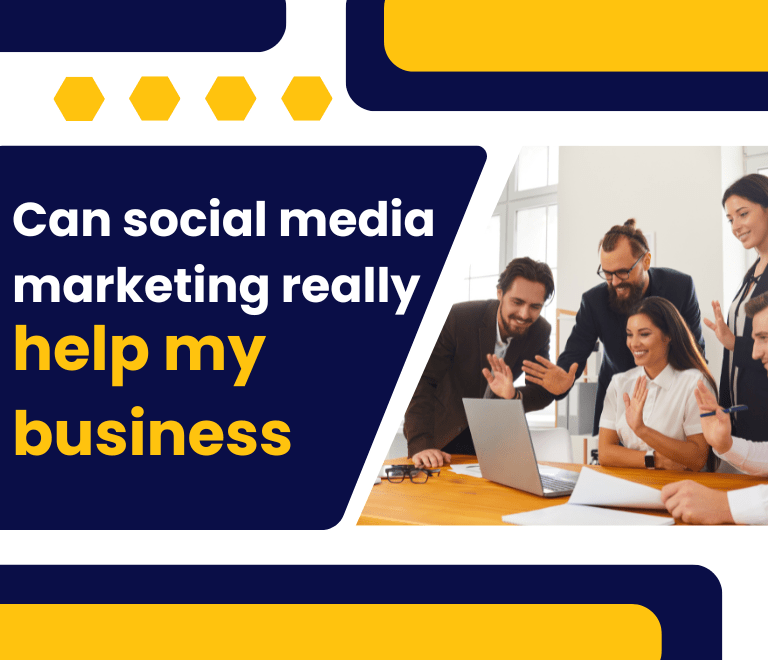 Can social media marketing really help my business