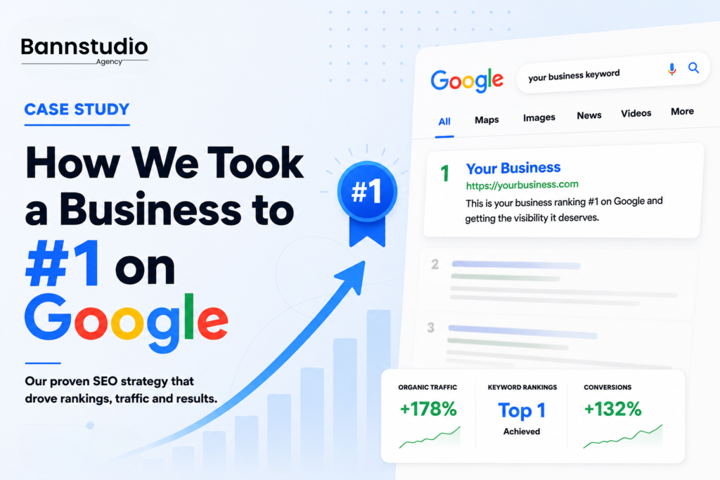 How We Took a Business to #1 on Google (Case Study)