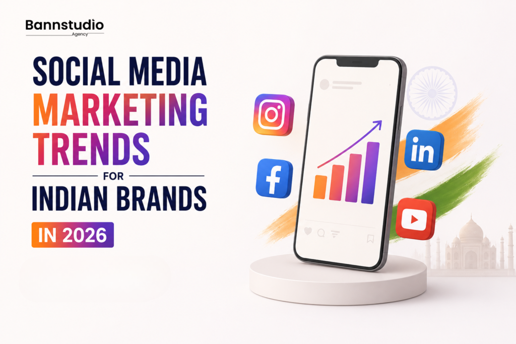 Social Media Marketing Trends for Indian Brands in 2026