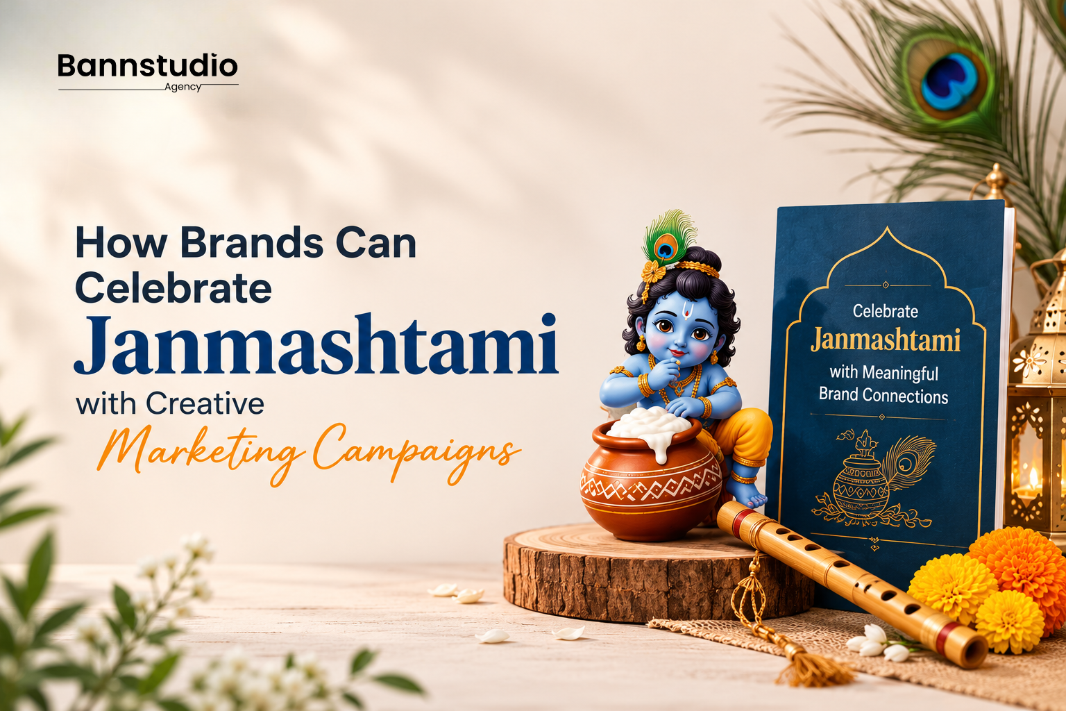 How Brands Can Celebrate Janmashtami with Creative Marketing Campaigns